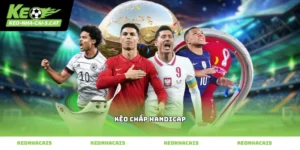 kèo chấp handicap và đội hình thi đấu thực tế