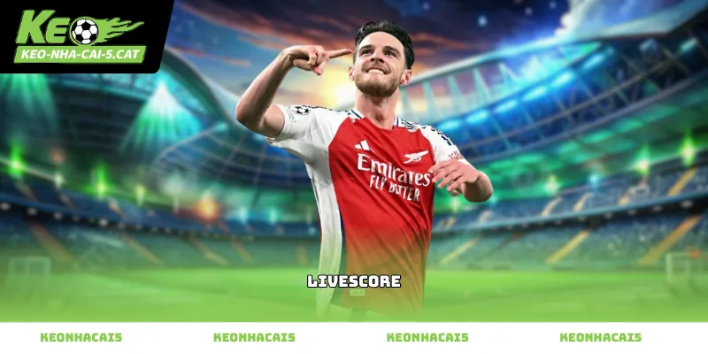 Dữ liệu bóng đá trực tuyến Livescore cập nhật nhanh nhất